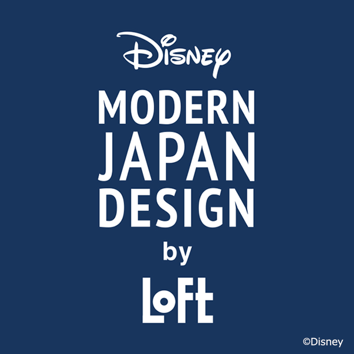 Disney Modern Japan Design by LOFT～粋～