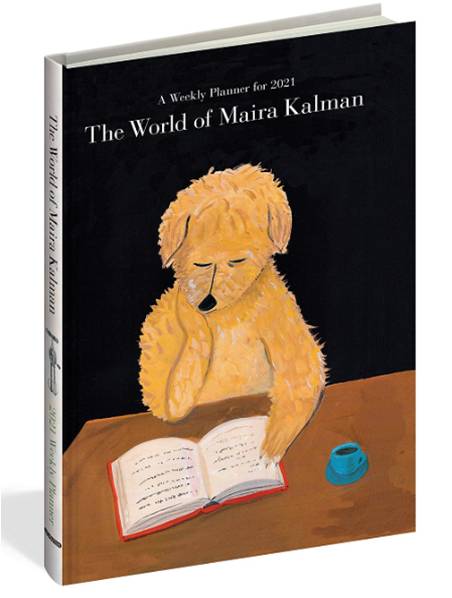 2021 World of Maira Kalman Engagement Calendar