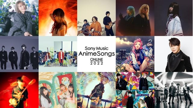 陣容超豪華誠意超滿的「Sony Music AnimeSongs ONLINE 2022」讓全世界動漫迷從新年開始就嗨翻天！